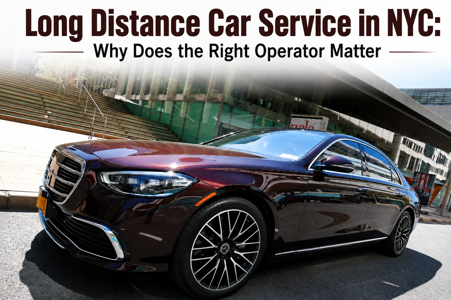 Long Distance Car Service in NYC