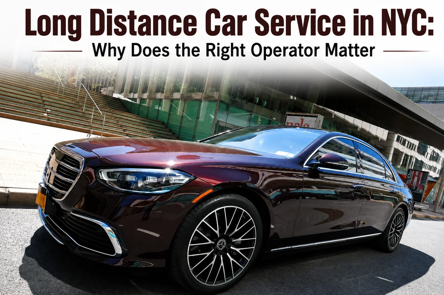 Long Distance Car Service in NYC